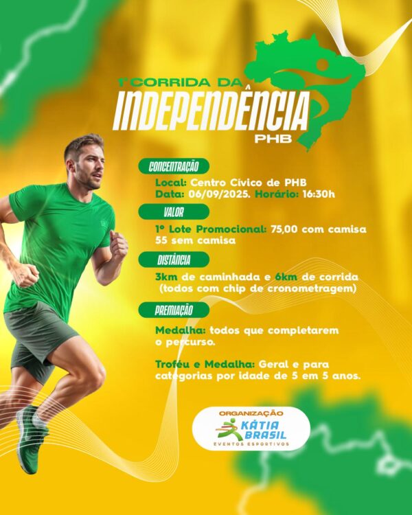 1ª CORRIDA DA INDEPENDÊNCIA PHB