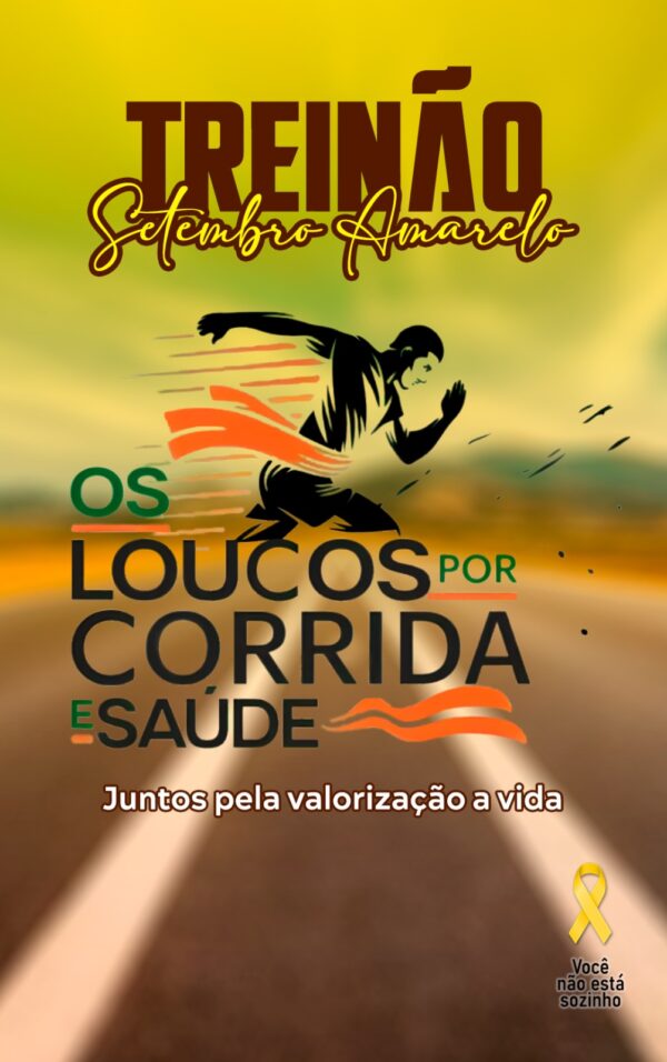 4º EDIÇÃO TREINÃO SETEMBRO AMARELO